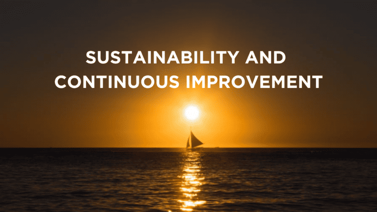 SUSTAINABILITY AND CONTINUOUS IMPROVEMENT 1